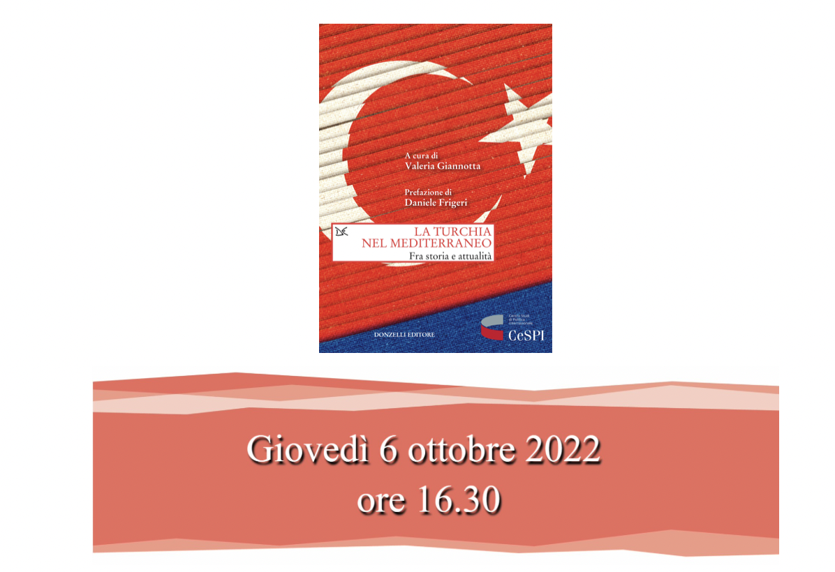 La Turchia nel Mediterraneo. Fra storia e attualità
